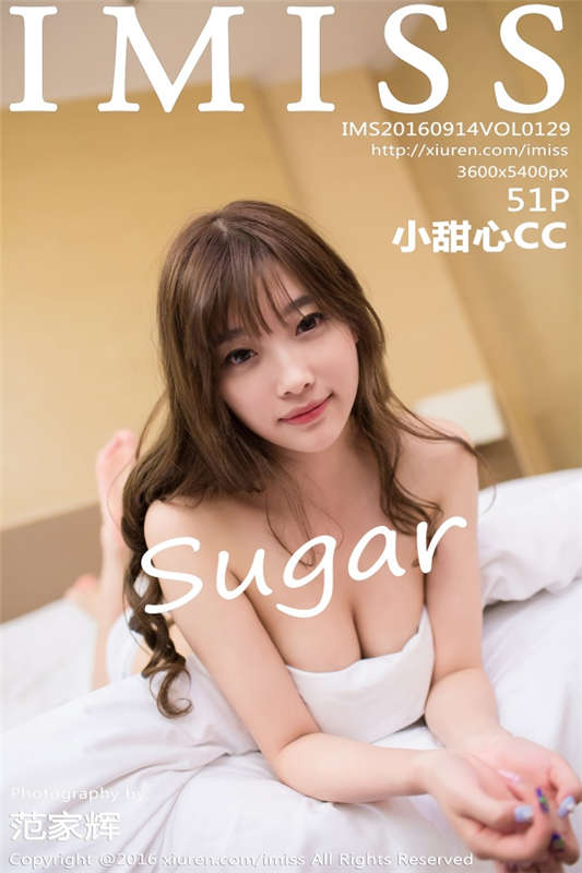 [IMiss爱蜜社]2016.09.14 Vol.129 sugar小甜心CC [51+1P/164M]