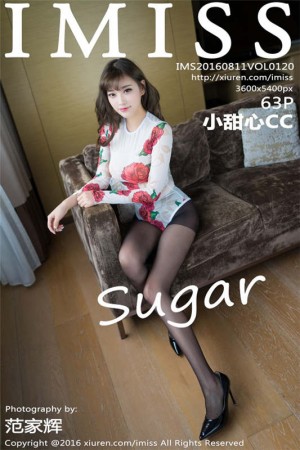 [IMiss爱蜜社]2016.08.11 Vol.120 sugar小甜心CC [63+1P/244M]