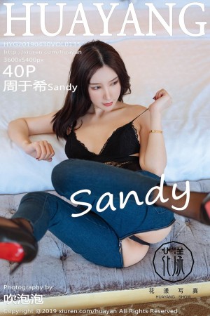 [HuaYang花漾show] 2019.04.30 NO.135 周于希Sandy [40+1P-163M]