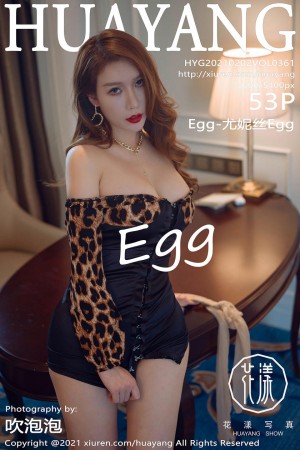 [HuaYang花漾写真] 2021.02.01 VOL.361 Egg-尤妮丝Egg [53+1P]