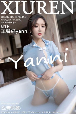 [XiuRen秀人网] 2022.02.14 No.4581 王馨瑶yanni [81+1P]