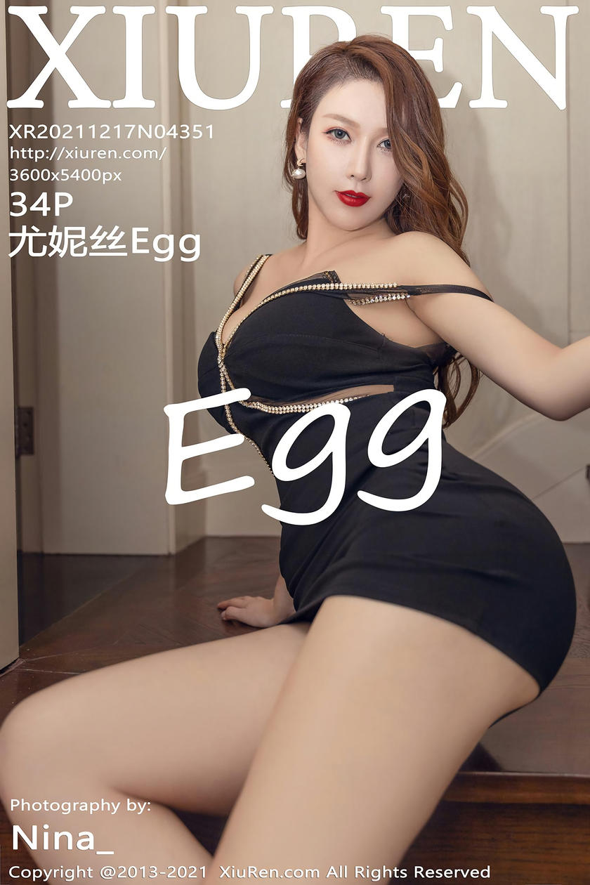 [XiuRen秀人网] 2021.12.17 No.4351 Egg_尤妮丝 [34+1P]